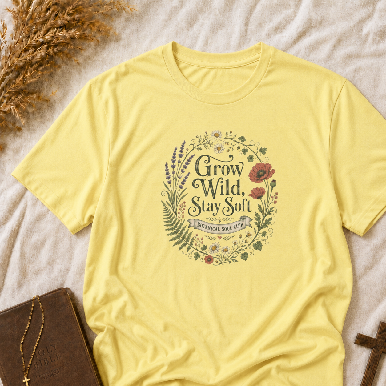 Grow Wild Stay Soft Floral T-Shirt — Botanical Soul Care Tee