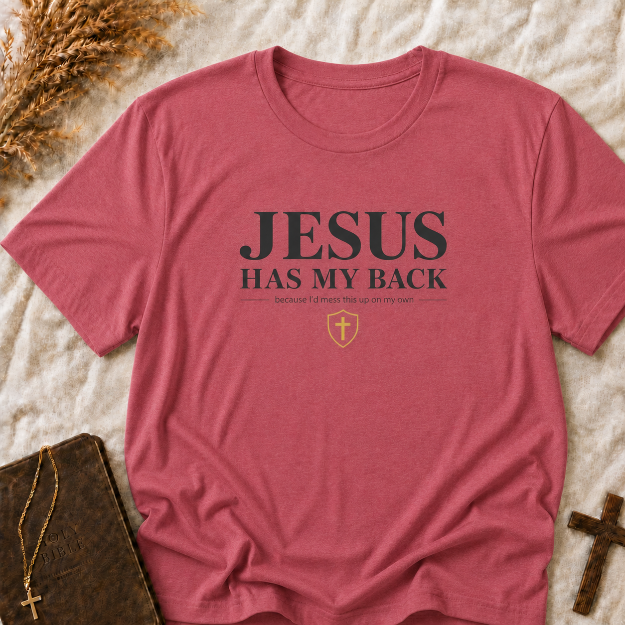 Jesus Has My Back T-Shirt — Faith Inspirational Christian Tee