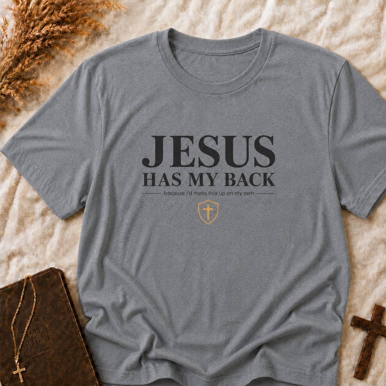 Jesus Has My Back T-Shirt — Faith Inspirational Christian Tee