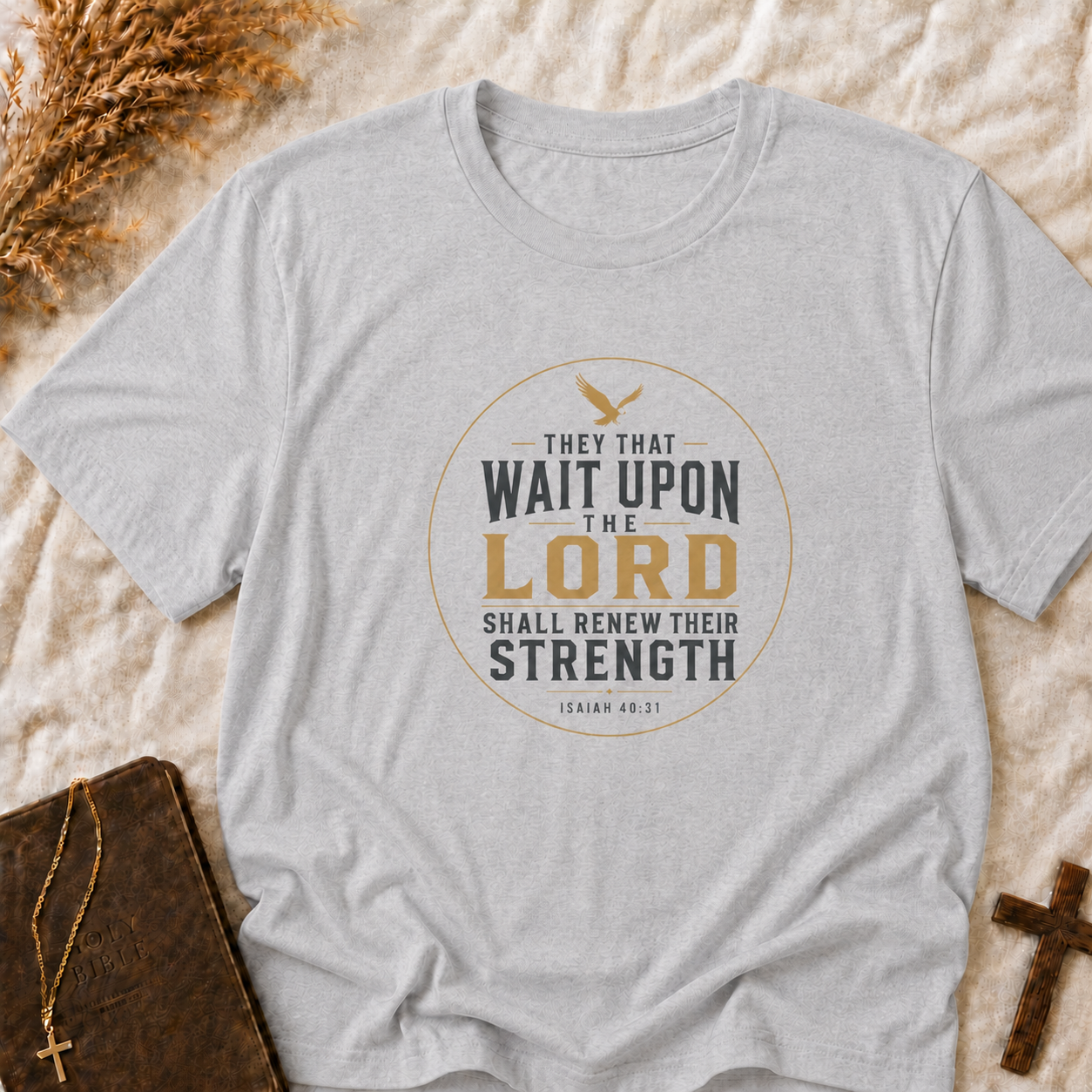 Christian Faith T-Shirt — "They That Wait Upon The Lord" Inspirational Tee