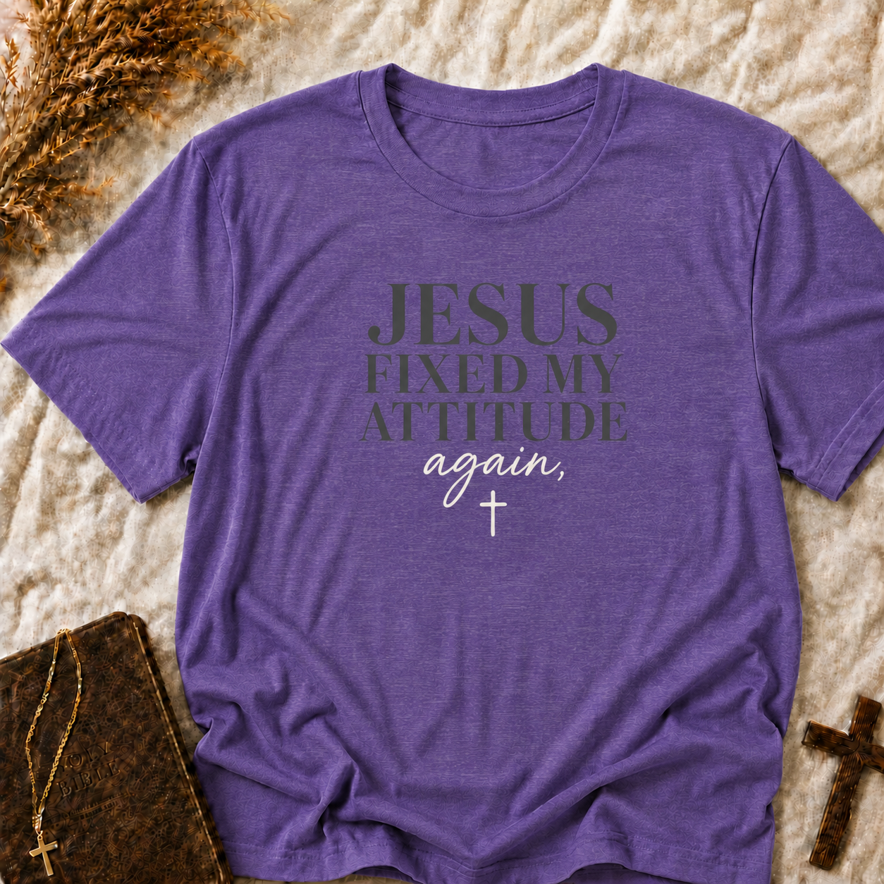 Jesus Fixed My Attitude Tee — Christian Faith Inspirational T-Shirt