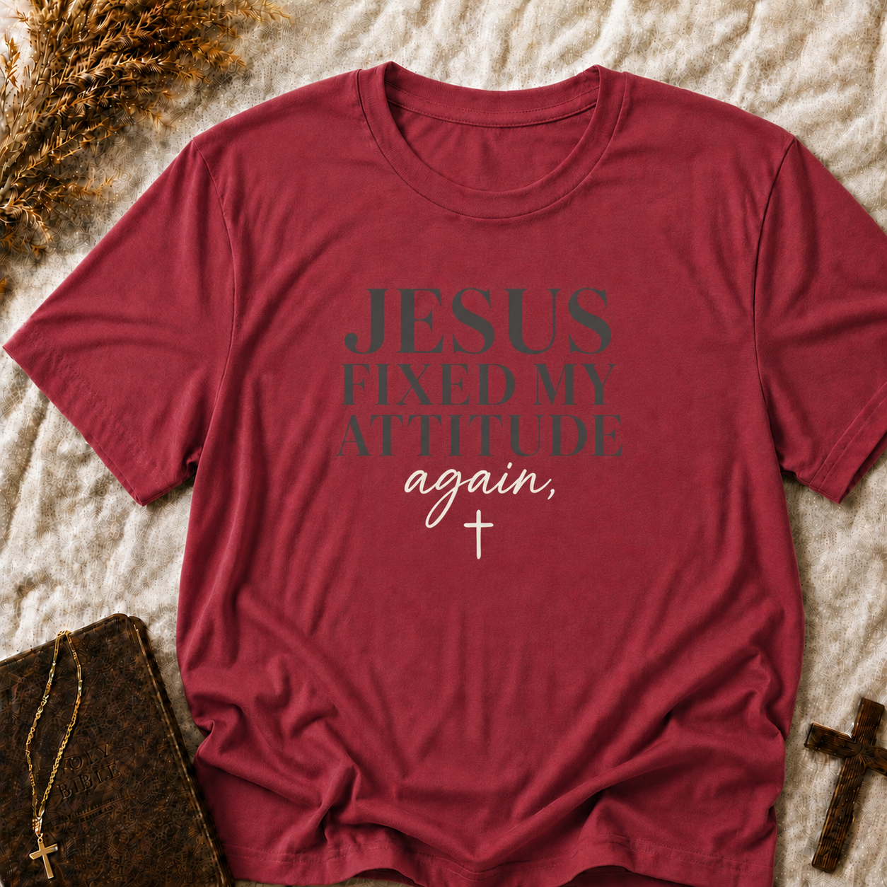 Jesus Fixed My Attitude Tee — Christian Faith Inspirational T-Shirt