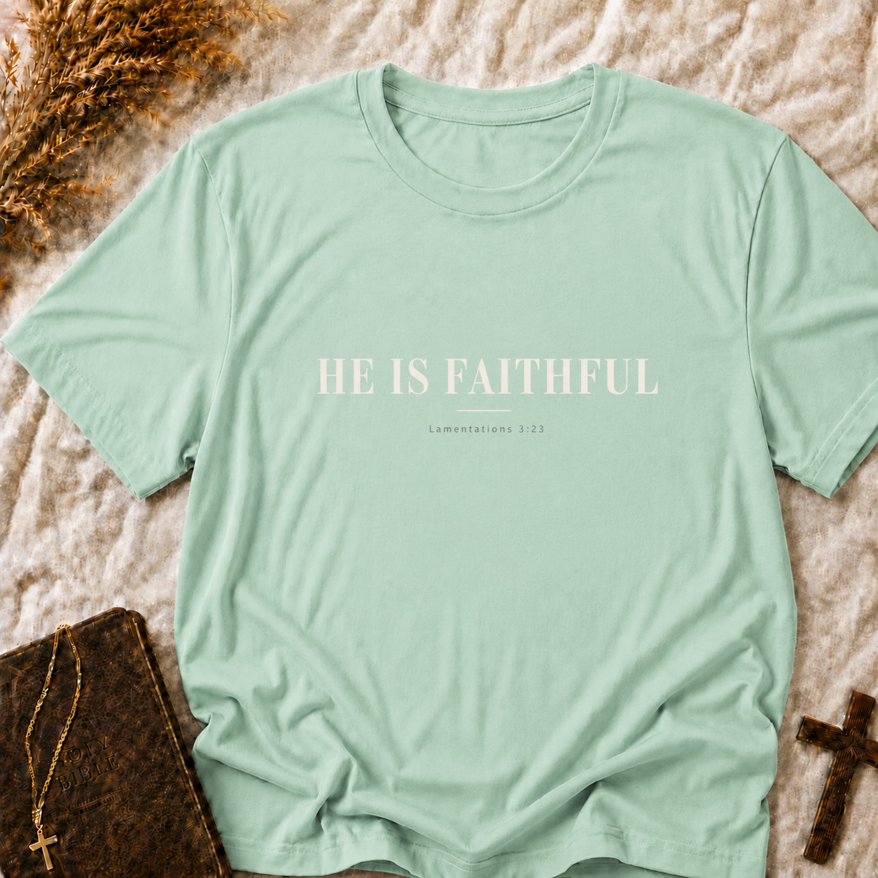 Faith-Based T-Shirt — "He Is Faithful" Christian Tee