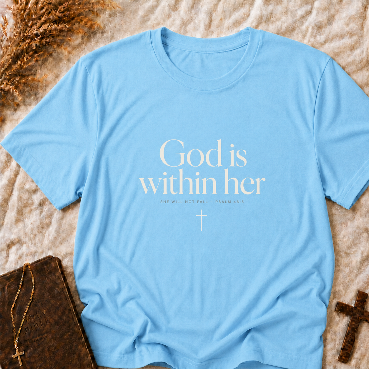 God Is Within Her Tee — Inspirational Christian Shirt