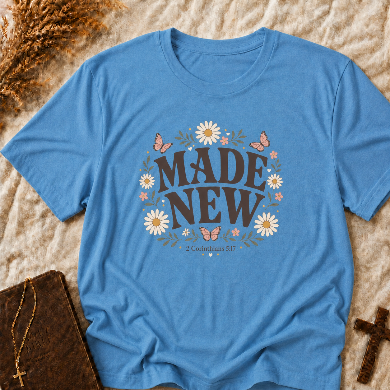 Made New Floral T‑Shirt — Inspirational Daisy & Butterfly Graphic