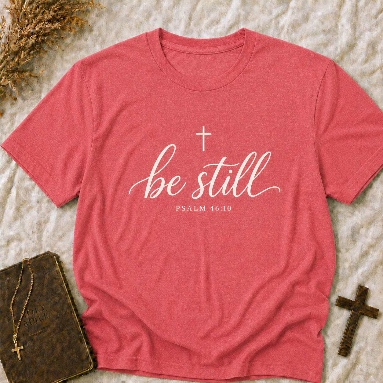 Be Still T-Shirt — Psalm 46:10 Christian Faith Tee