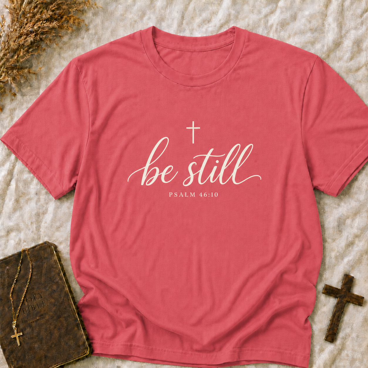 Be Still T-Shirt — Psalm 46:10 Christian Faith Tee
