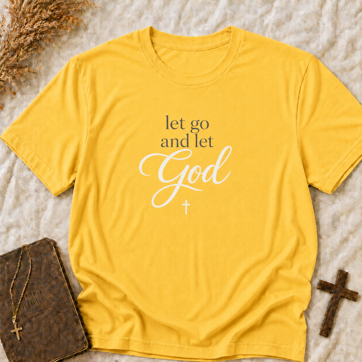 Let Go and Let God T-Shirt — Inspirational Christian Tee