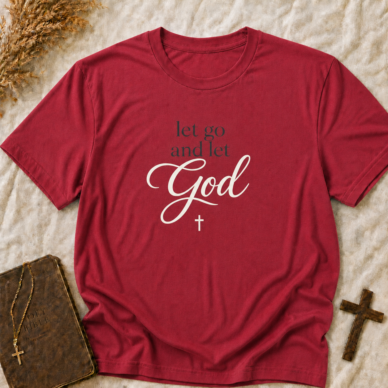 Let Go and Let God T-Shirt — Inspirational Christian Tee