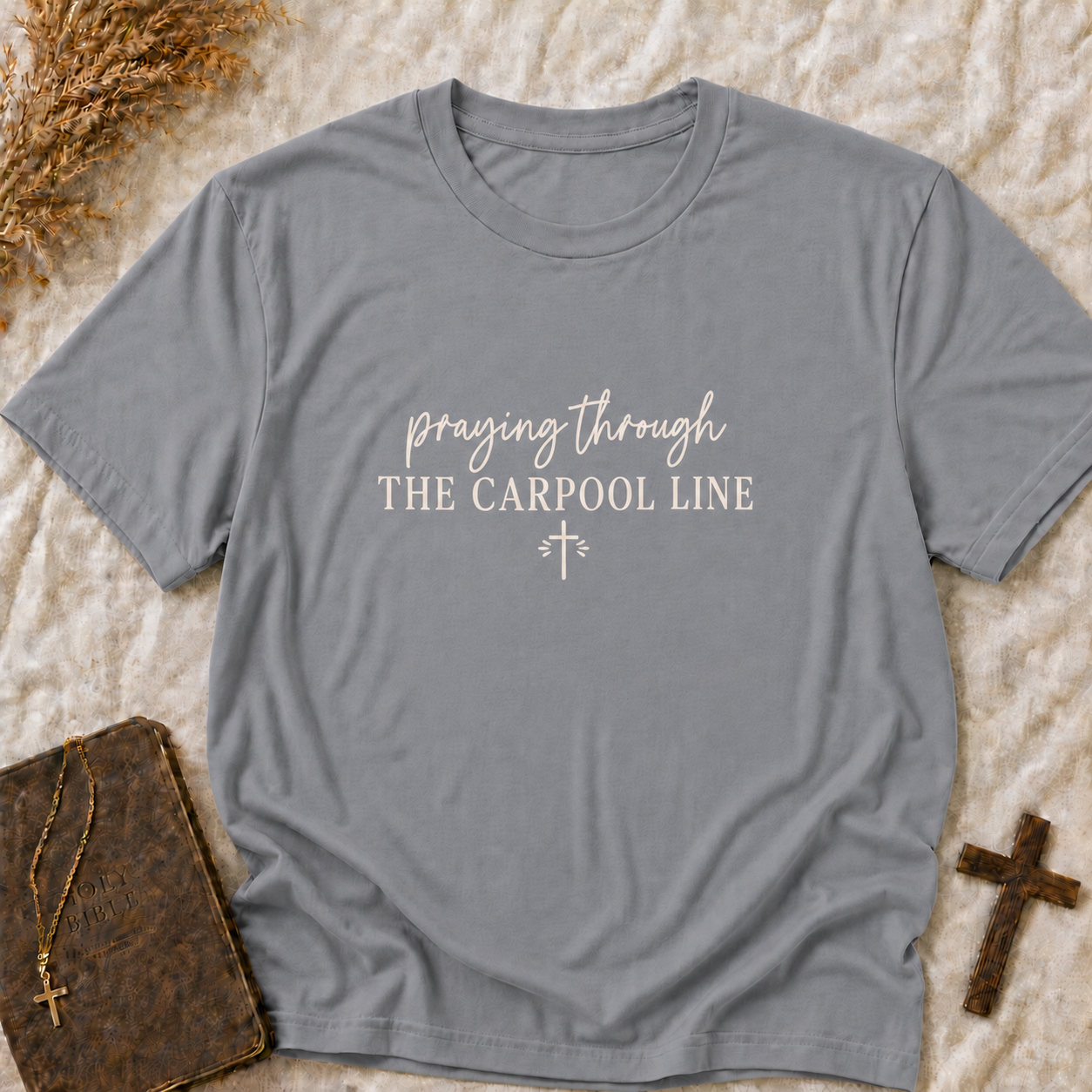 Praying Through the Carpool Line T-Shirt (Comfort Colors Shirt)