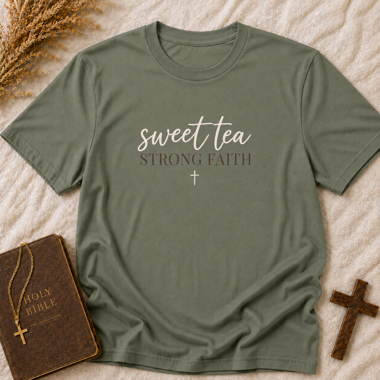 Sweet Tea Strong Faith T-Shirt — Southern Faith Christian Top