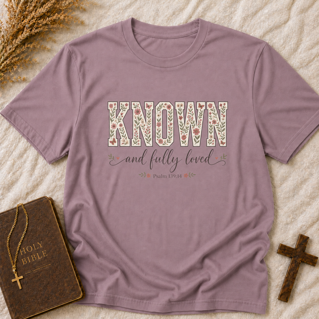 Known and Fully Loved Floral T-Shirt — Inspirational Women’s Tee