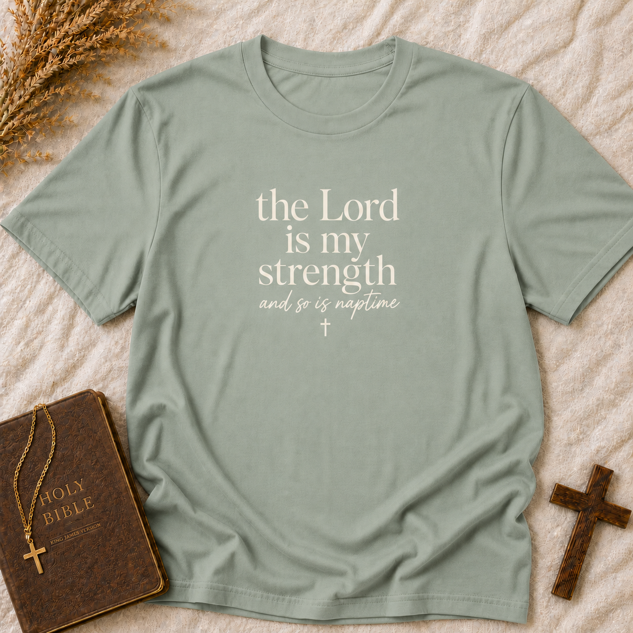 Faith T-Shirt — "the Lord is my strength and so is naptime" Christian Graphic Tee