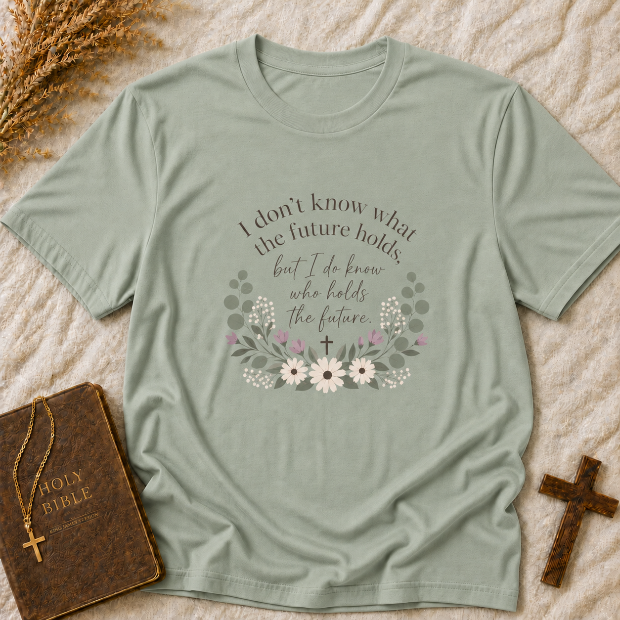 Inspirational Floral Tee — "I don't know what the future holds, but I do know who holds the future"