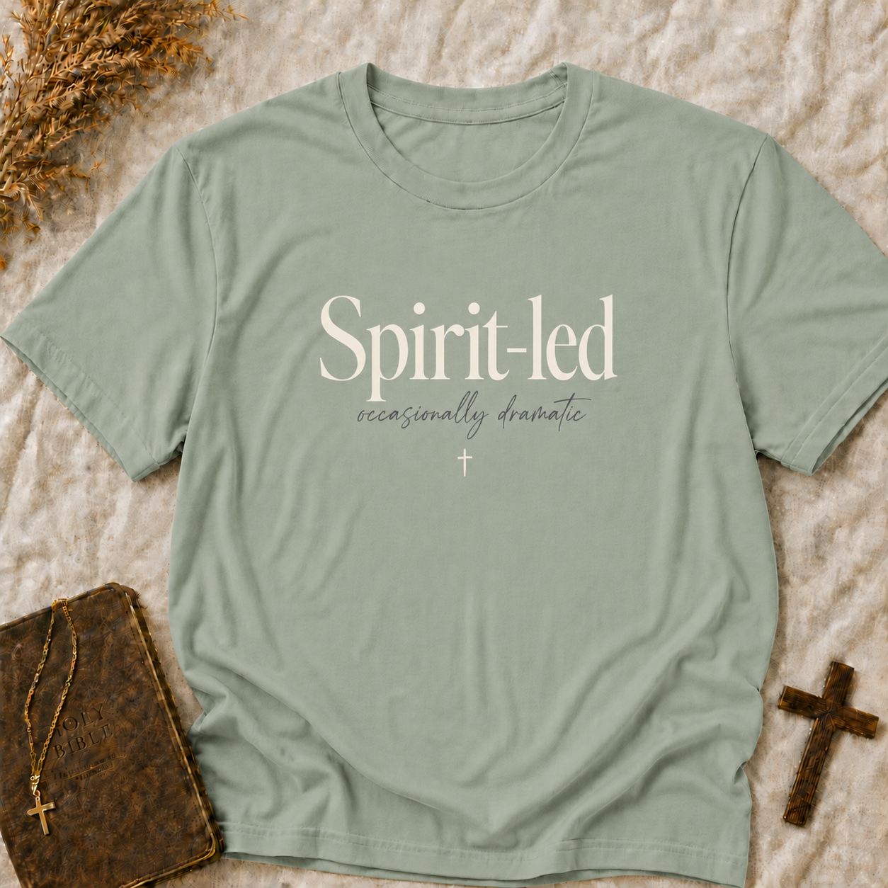Spirit-led Tee — "Spirit-led, occasionally dramatic" Inspirational Christian T-Shirt