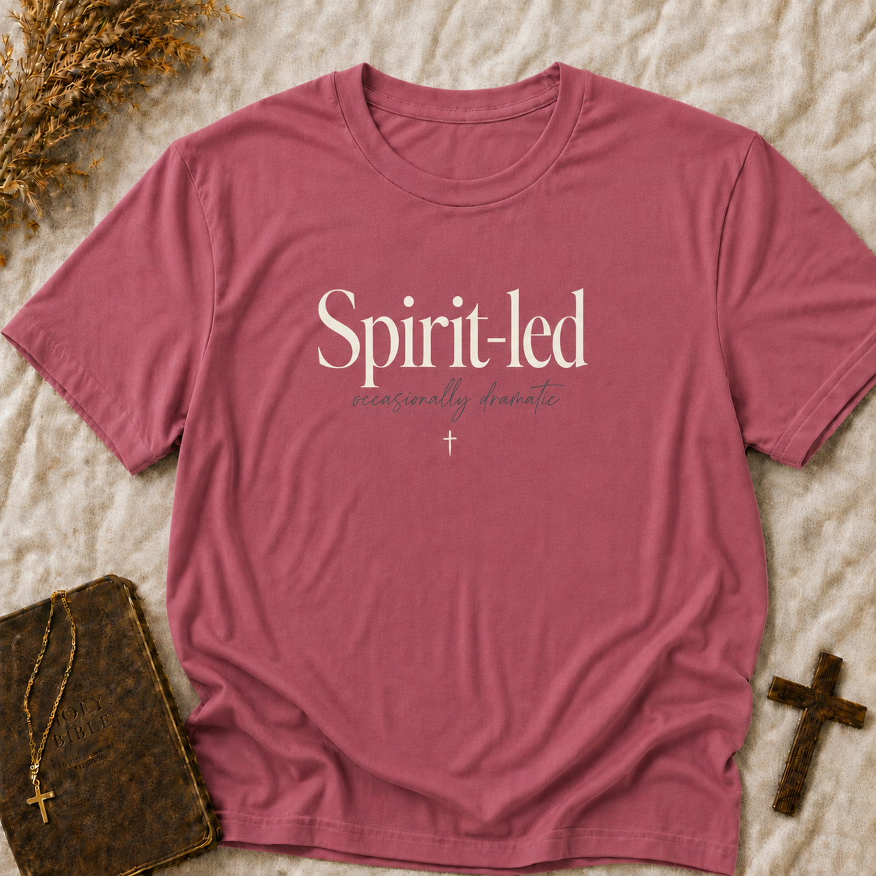 Spirit-led Tee — "Spirit-led, occasionally dramatic" Inspirational Christian T-Shirt