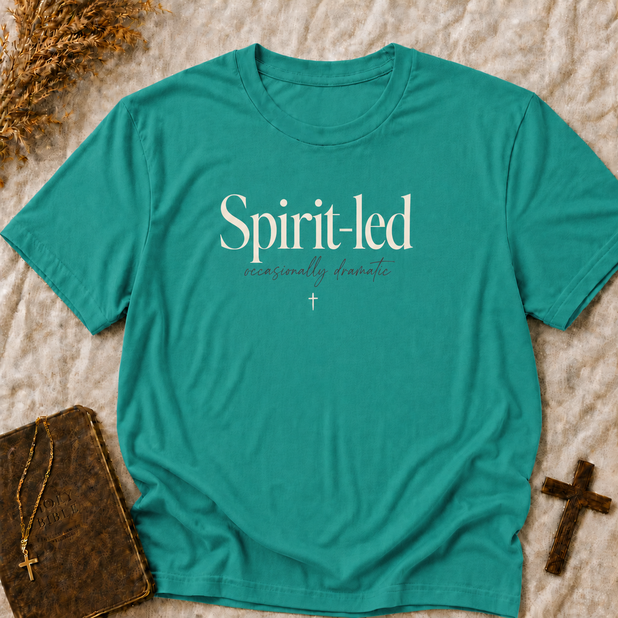 Spirit-led Tee — "Spirit-led, occasionally dramatic" Inspirational Christian T-Shirt