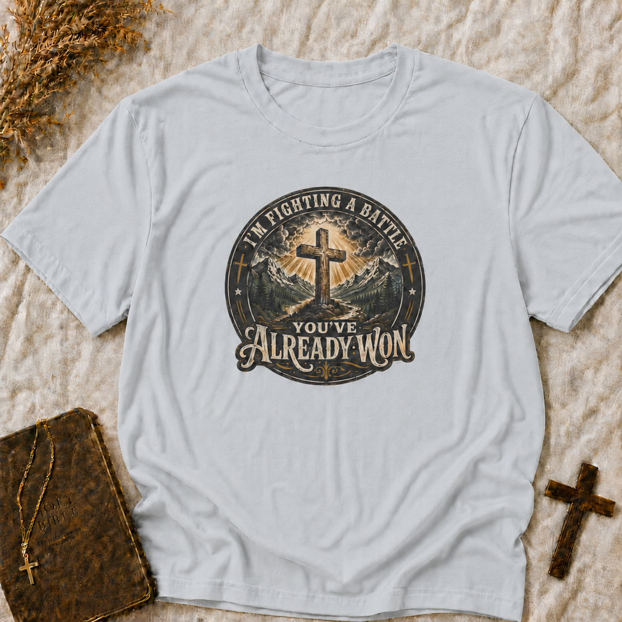 Christian Cross T-Shirt — "I'm Fighting a Battle You've Already Won" Inspirational Faith Tee