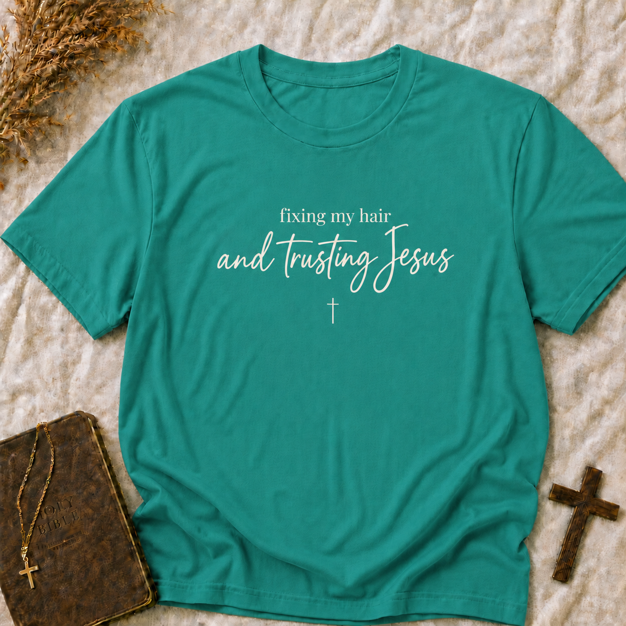 Christian T-Shirt — "Fixing My Hair and Trusting Jesus" Script Faith Tee