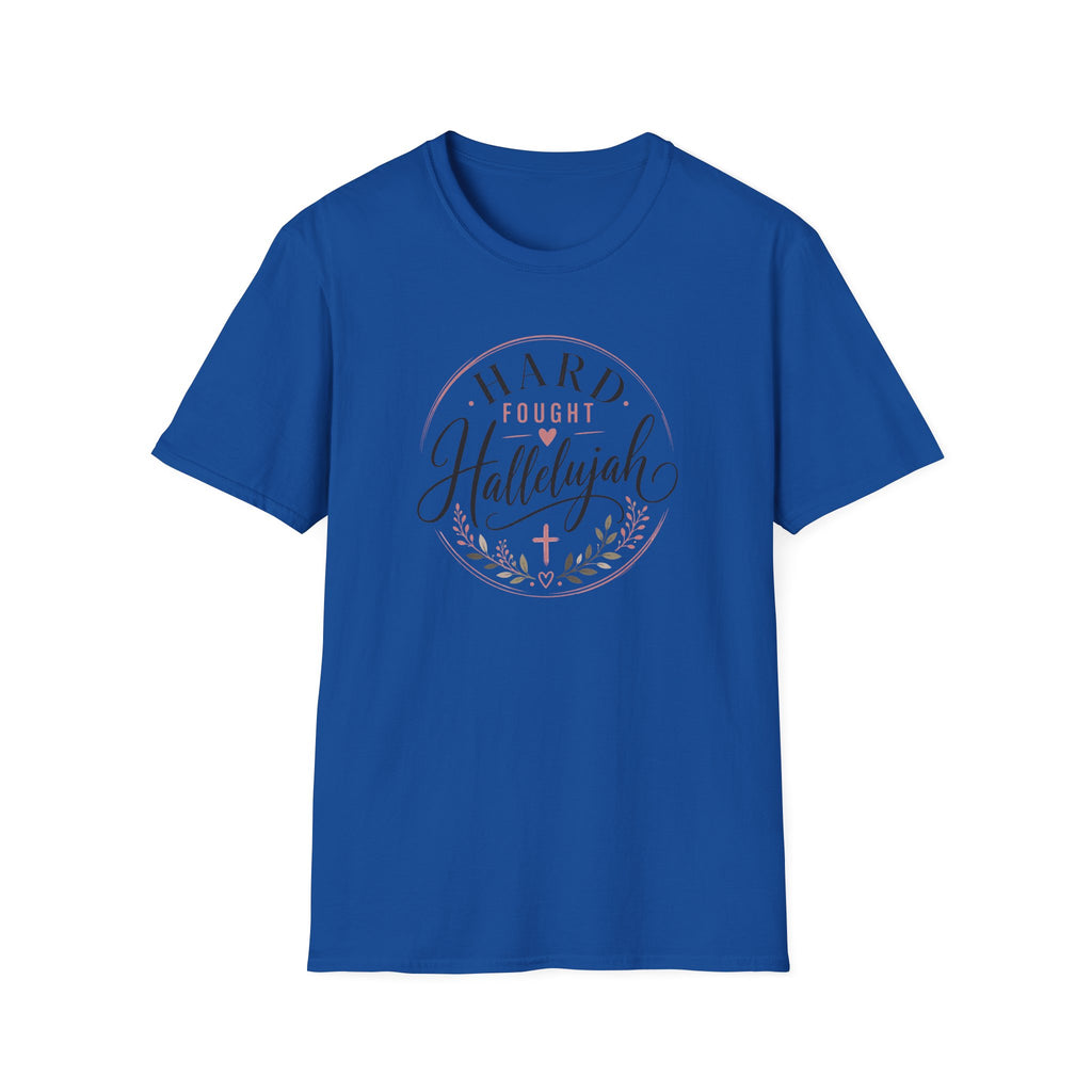 Hallelujah Faith Tee - "Hard Fought Hallelujah" Christian Inspirational T-Shirt