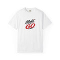 Make It Go T-Shirt — Motivational Graphic Tee