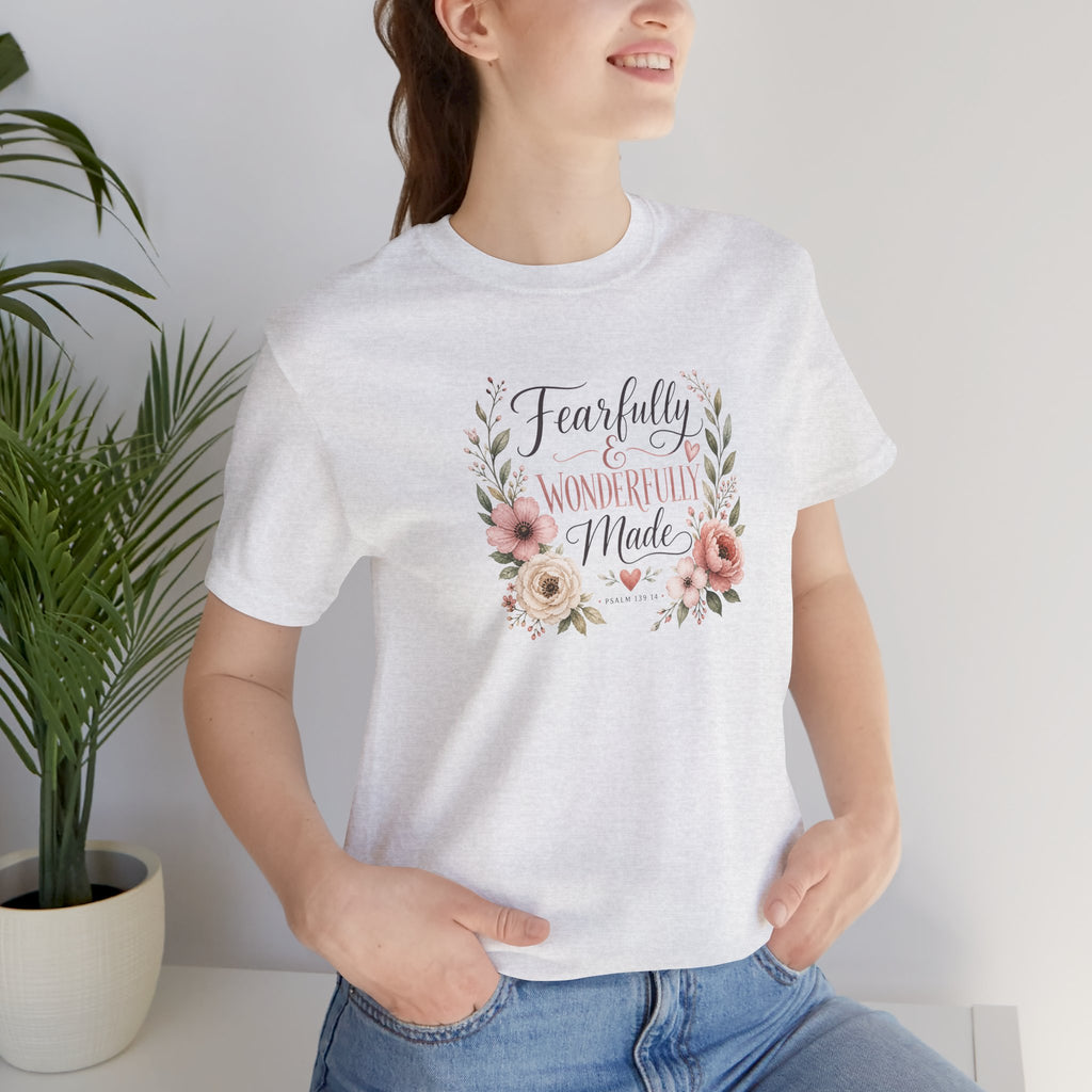 Faith-Based Floral Tee — "Fearfully & Wonderfully Made" Inspirational T-Shirt