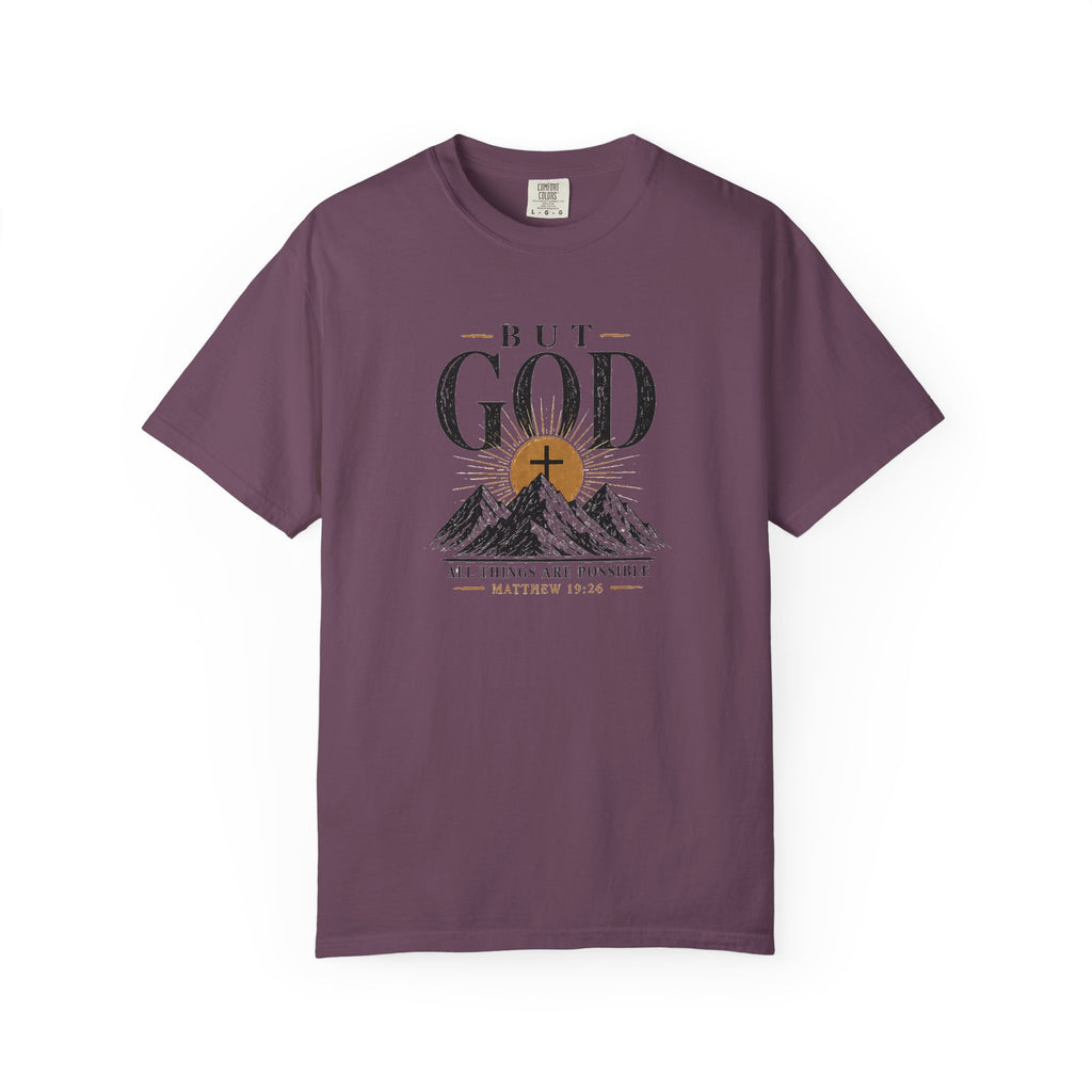 But God Mountain T-Shirt — "All Things Are Possible" Christian Tee