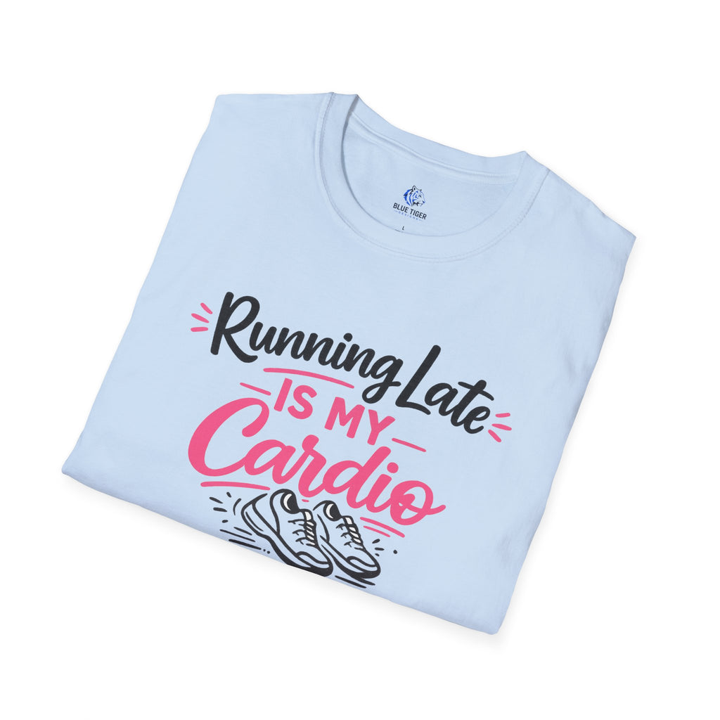 Running Late Is My Cardio T‑Shirt — Funny Fitness Graphic Tee with Sneakers