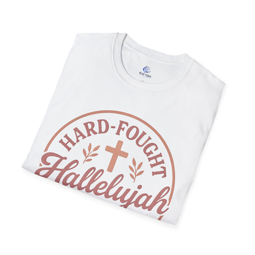 Hard-Fought Hallelujah T-Shirt — Inspirational Christian Faith Tee