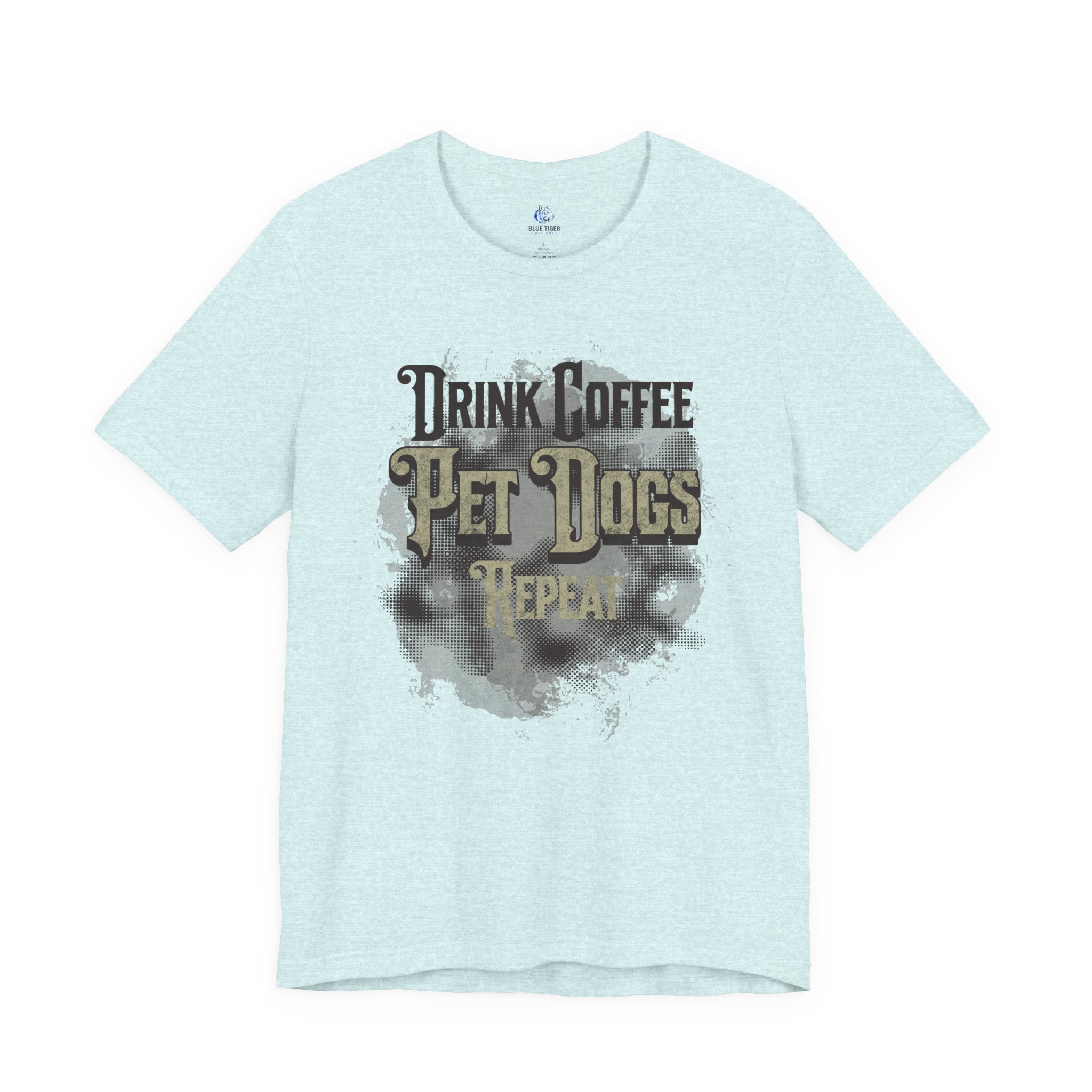 Coffee & Dogs Tee — "Drink Coffee, Pet Dogs, Repeat" Graphic T-Shirt
